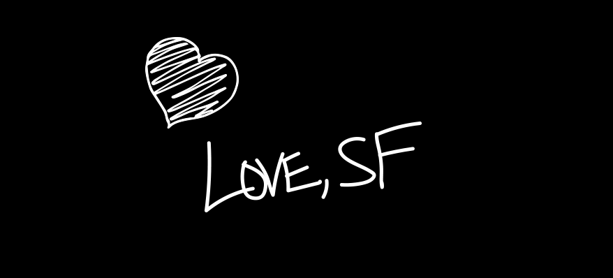 Love, SF 