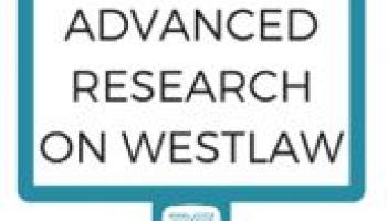 Computer screen reading Advanced Research on Westlaw