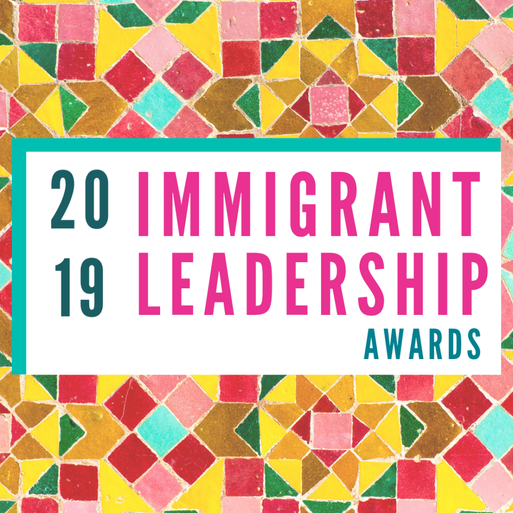 2019 Immigrant Leadership Awards event graphic