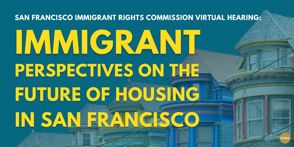 San Francisco Immigrant Rights Commission Special Hearing on Housing