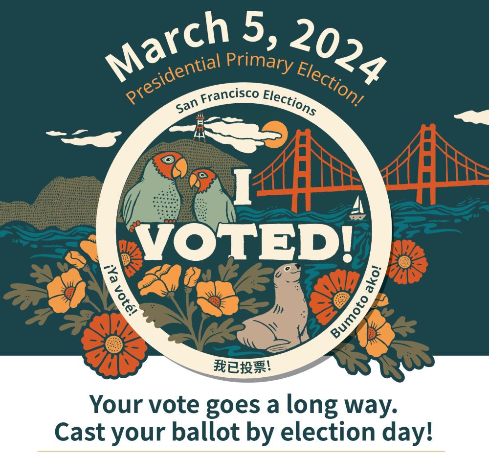 March 5, 2024 Presidential Primary Image, featuring the New I Voted Sticker and Election Slogan, "Your vote goes a long way. Cast your ballot by election day!"